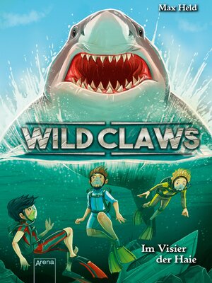 cover image of Wild Claws (3). Im Visier der Haie